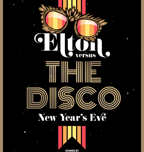 Elton Versus The Disco NYE 2019